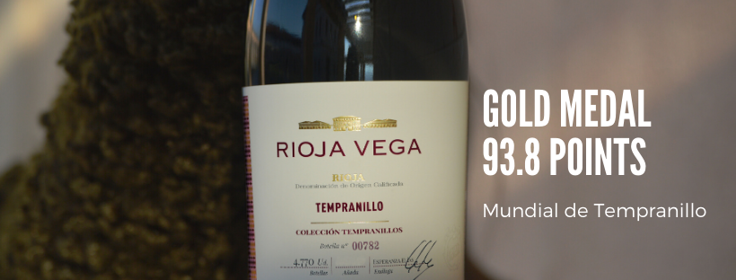 Rioja Vega Colección Tempranillo Tinto 2018 receives 93.8 POINTS and a GOLD MEDAL from Concurso Mundial de Tempranillos.